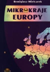 Mikrokraje Europy - Remigiusz Mielcarek