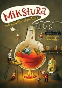 Mikstura czyli koMIKS i literaTURA - Robert Niederle Jazze