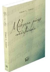 Milcząca pieśń uwielbienia - Terri L. Terry