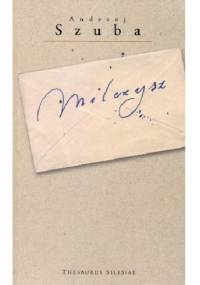 Milczysz - Andrzej Szuba