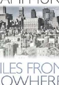 Miles from Nowhere - Nami Mun