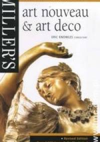 Miller's Art Nouveau and Art Deco - Eric Knowles