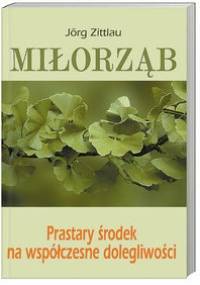 Miłorząb - Jörg Zittlau