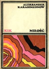 Miłość - Aleksander Karasimeonow