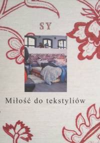 Miłość do tekstyliów - Stina Holmberg