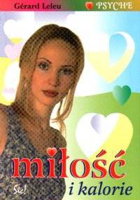 Miłość i kalorie - Gerard Leleu