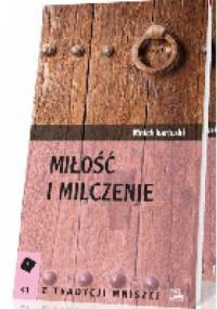 Miłość i milczenie - Mnich z Zakonu Kartuzów