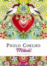 Miłość. Myśli zebrane - Paulo Coelho