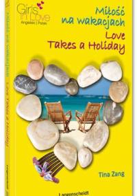 Miłość na Wakacjach - Tina Zang