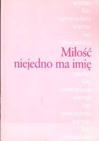 Miłość niejedno ma imię