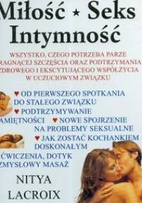 Miłość seks intymność - Nitya Lacroix
