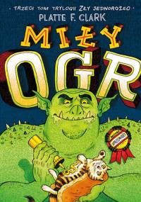 Miły ogr - Platte F. Clark