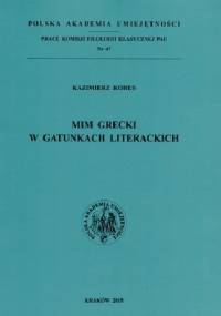Mim grecki w gatunkach literackich - Kazimierz Korus