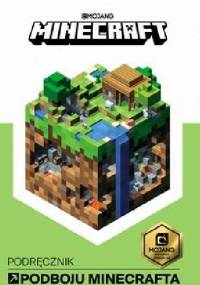 Minecraft. Podręcznik podboju Minecrafta - Stephanie Milton