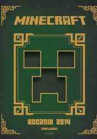 Minecraft. Rocznik 2014 - praca zbiorowa