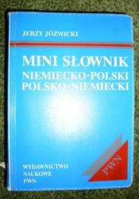 Mini słownik - niemiecko-polski, polsko-niemiecki - Jarzy Jóźwicki