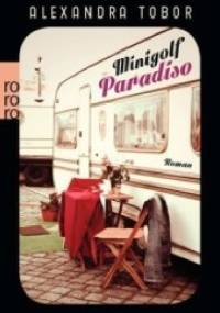 Minigolf Paradiso - Alexandra Tobor