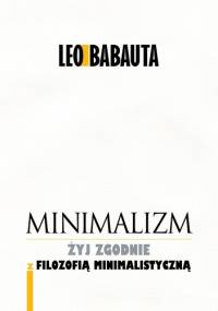 Minimalizm - Leo Babauta