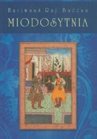 Miodosytnia - Hariwanś Raj Baććan