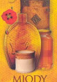 Miody pitne - Jan Rogala