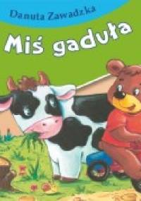 Miś gaduła - Danuta Zawadzka