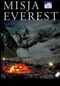 Misja Everest - Martyna Wojciechowska