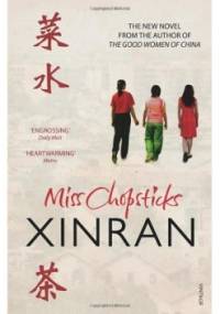 Miss Chopsticks - Xue Xinran