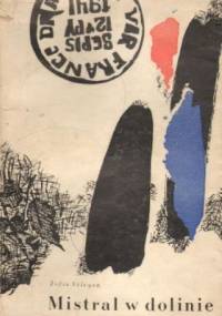 Mistral w dolinie - Zofia Szleyen