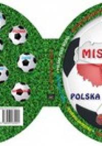 Mistrzostwa Europy 2012. Polska Ukraina - praca zbiorowa