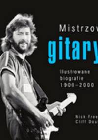 Mistrzowie gitary - Nick Freeth, Cliff Douse