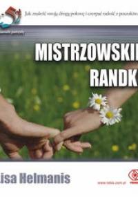 Mistrzowskie randki - Lisa Helmanis