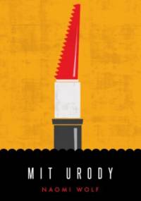 Mit urody - Naomi Wolf