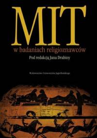 Mit w badaniach religioznawców