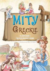 Mity greckie a związki frazeologiczne - Agnieszka Nożyńska-Demianiuk