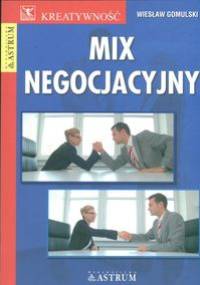 Mix negocjacyjny - Wiesław Gomulski