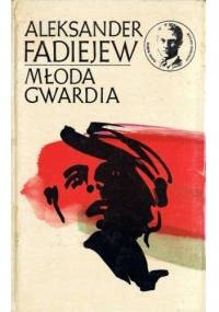Młoda Gwardia. Tom 1 - Aleksander Fadiejew