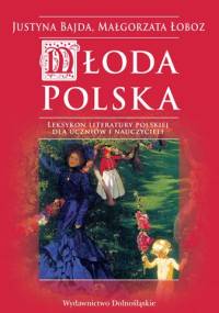 Młoda polska - Małgorzata Łoboz, Justyna Bajda