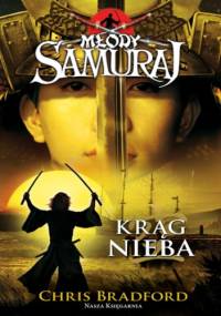 Młody samuraj 8. Krąg nieba - Chris Bradford