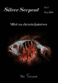 Młot na chrześcijaństwo - praca zbiorowa, Michał Knihinicki