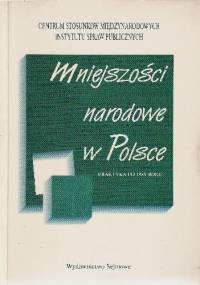 Mniejszości narodowe w Polsce. Praktyka po 1989 roku - praca zbiorowa
