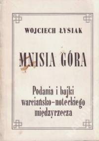 Mnisia Góra - Wojciech Łysiak