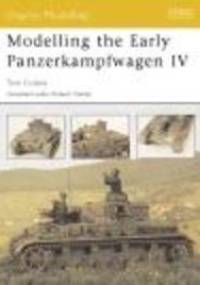 Modelling the Early Panzerkampfwagen IV - T. Cockle