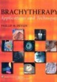 Modern Brachytherapy - P. Devlin