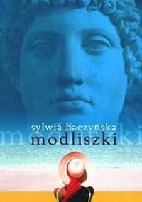 Modliszki - Sylwia Baczyńska