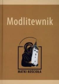 Modlitewnik. Matki Kościoła - Marta Kowalczyk