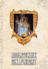 Modlitewnik Szkaplerzny - praca zbiorowa