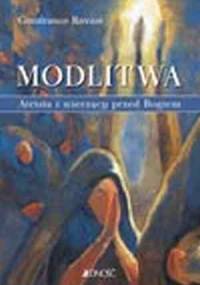 Modlitwa. Ateista i wierzący przed Bogiem - Gianfranco Ravasi