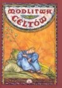 Modlitwa Celtów - Alina Krajewska