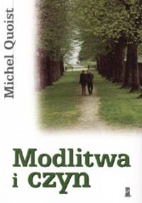 Modlitwa i czyn - Michel Quoist