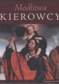 Modlitwa kierowcy - praca zbiorowa